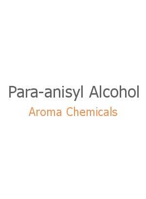 Para-anisyl Alcohol (Anisyl Alcohol)