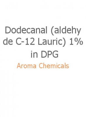 Dodecanal (aldehyde C-12 Lauric) 1% in DPG