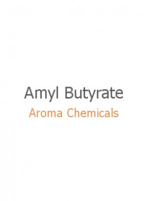 Amyl Butyrate, FEMA 2059