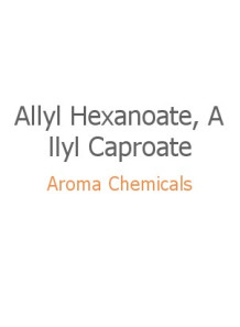Allyl Hexanoate, Allyl...