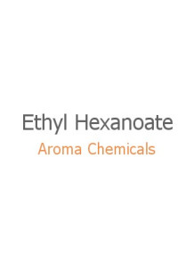 Ethyl Hexanoate / Ethyl...