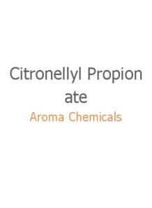 Citronellyl Propionate...