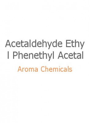 Acetaldehyde Ethyl Phenethyl Acetal