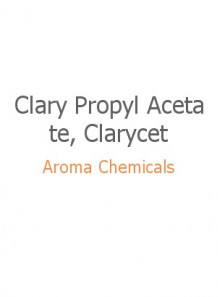 Clary Propyl Acetate, Clarycet