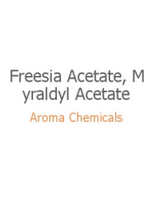  Freesia Acetate, Myraldyl Acetate