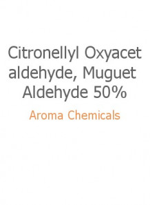 Citronellyl Oxyacetaldehyde, Muguet Aldehyde 50%