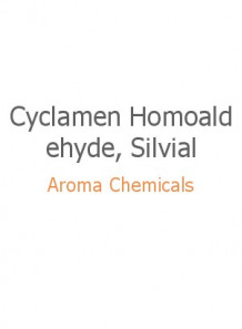 Cyclamen Homoaldehyde, Silvial