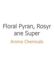  Floral Pyran, Rosyrane Super