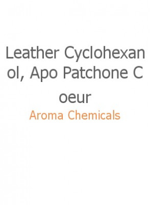 Leather Cyclohexanol, Apo Patchone Coeur, Folrosia