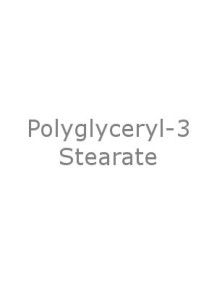  Polyglyceryl-3 Stearate