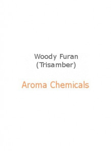 Woody Furan (Trisamber)