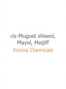 cis-Muguet shiseol, Mayol, Meijiff