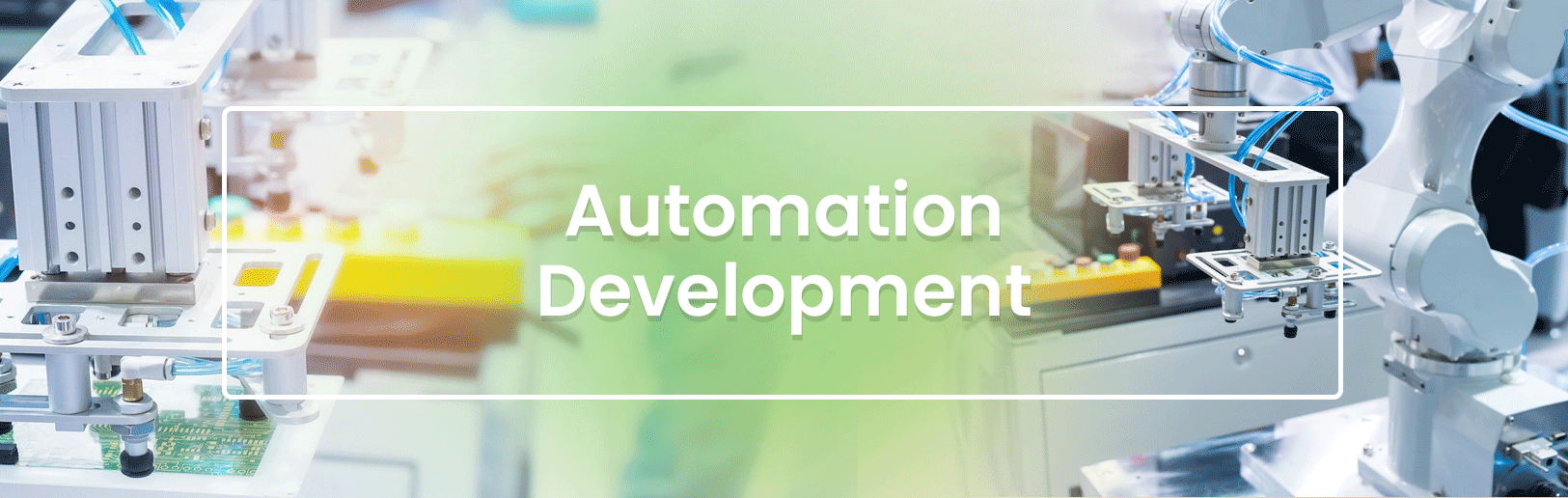 Automation Development