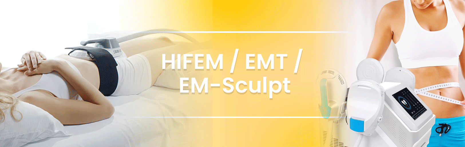 HIFEM / EMT / EM-Sculpt machines