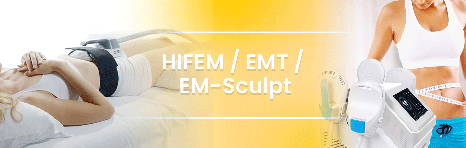 HIFEM / EMT / EM-Sculpt