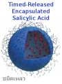 Encapsulated Salicylic Acid (Liquid, Timed-Release, Wash-Off)